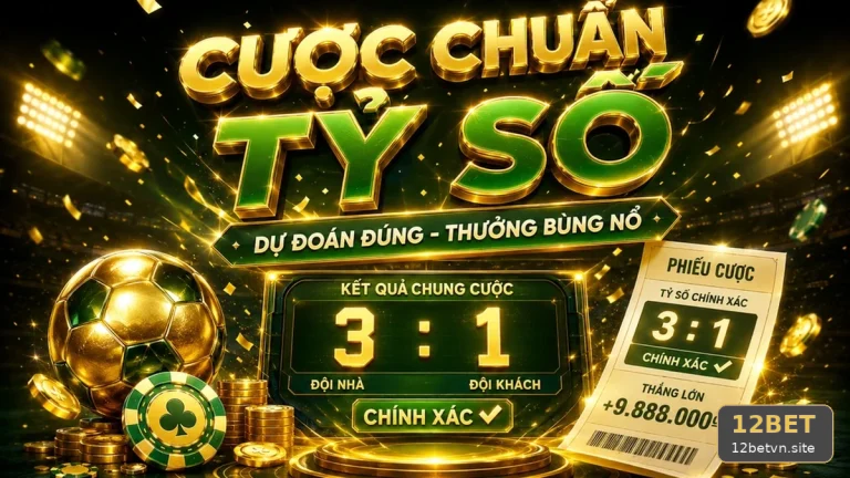 Phân Tích Thể Thao 12BET: Đọc Chi Tiết Giao Diện Tỷ Số Trận Đấu Và Giải Thích Biến Động Tỷ Lệ Theo Thời Điểm — Góc Kiểm Chứng Theo Tên Miền 12betvn.site